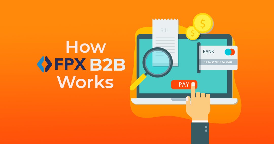 How FPX B2B Works – eGHL